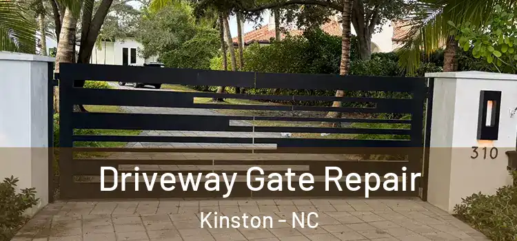 Driveway Gate Repair Kinston - NC
