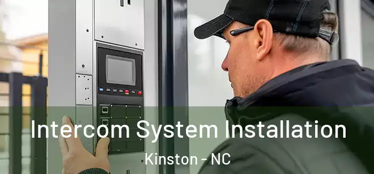 Intercom System Installation Kinston - NC