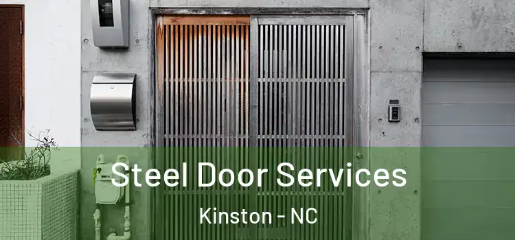 Steel Door Services Kinston - NC